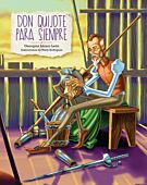 Don Quijote para siempre