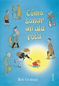 Cómo sanar un ala rota