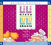Lili nieta, Lulú abuela