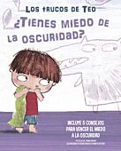 Los trucos de Teo ¿Tienes miedo de la oscuridad?