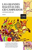 Las grandes hazañas del Cid Campeador: cantar de Mío Cid