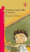 Cuentos para salir al recreo
