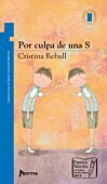 Por culpa de una S